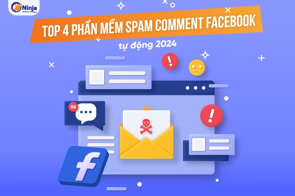 Top 4 phần mềm spam comment facebook